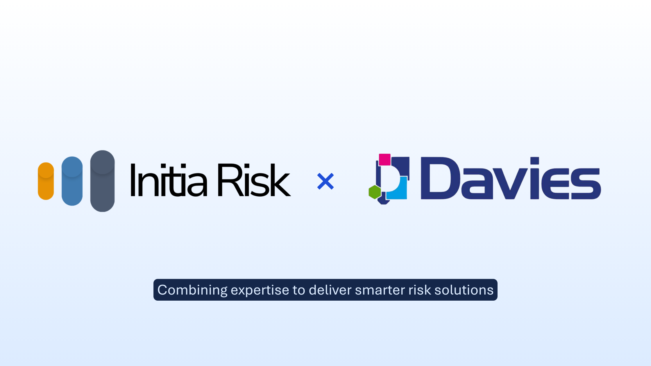 Davies Group Selects Initia Risk to Strengthen Its Risk Framework